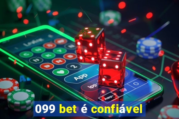 099 bet é confiável